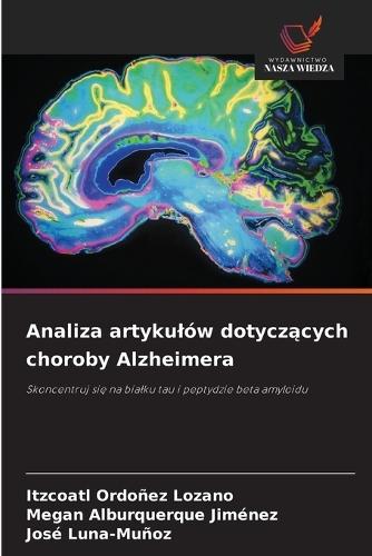 Analiza artykulów dotycz&#261;cych choroby Alzheimera