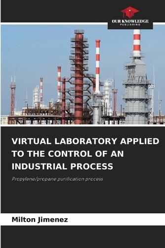 Virtual Laboratory Applied to the Control of an Industrial Process