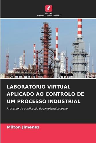 Laboratório Virtual Aplicado Ao Controlo de Um Processo Industrial