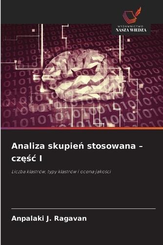 Analiza skupień stosowana - częśc I