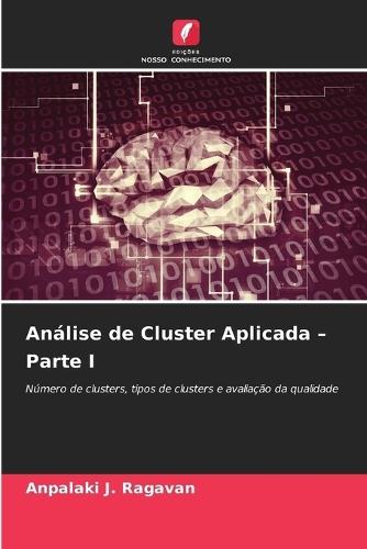 Análise de Cluster Aplicada - Parte I
