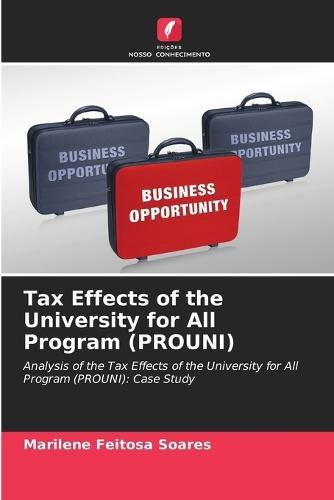 Tax Effects of the University for All Program (PROUNI)