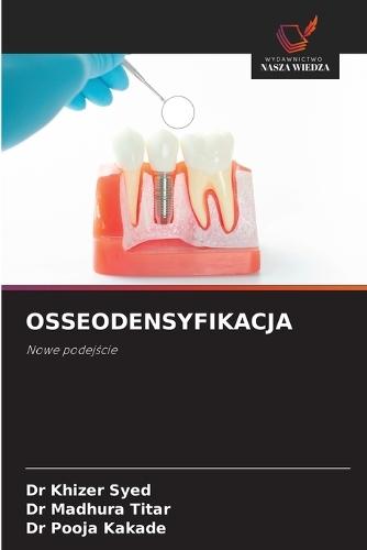 Osseodensyfikacja