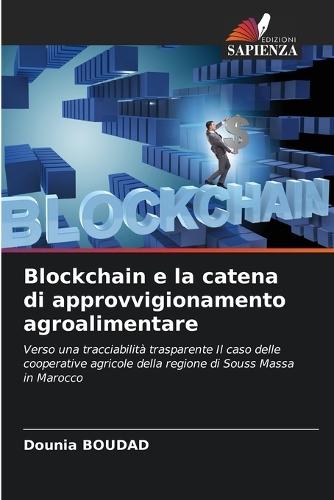 Blockchain e la catena di approvvigionamento agroalimentare