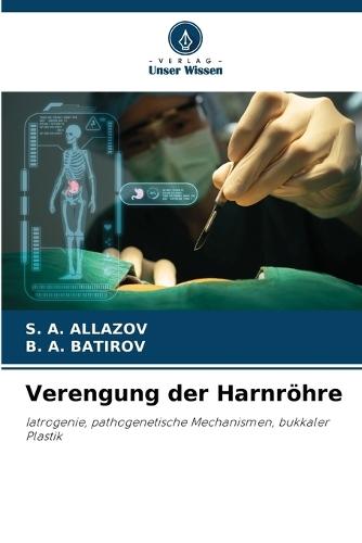 Verengung der Harnröhre