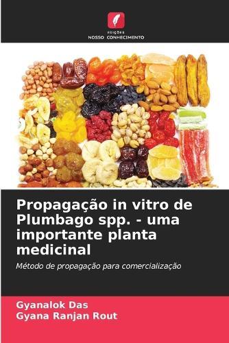 Propagação in vitro de Plumbago spp. - uma importante planta medicinal