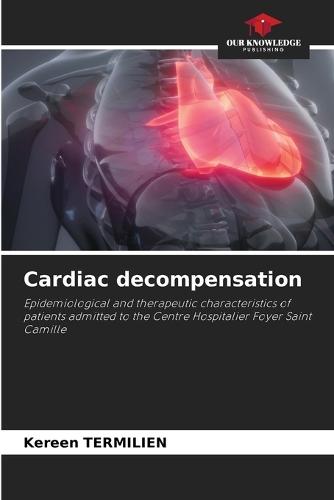 Cardiac decompensation