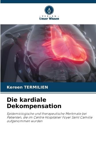 Die kardiale Dekompensation