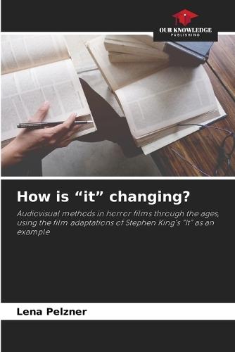 How is ""it"" changing?