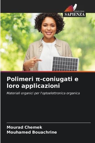 Polimeri π-coniugati e loro applicazioni