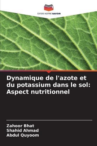 Dynamique de l'azote et du potassium dans le sol: Aspect nutritionnel