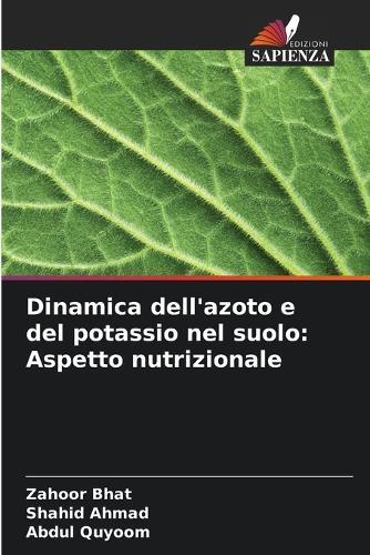 Dinamica dell'azoto e del potassio nel suolo: Aspetto nutrizionale