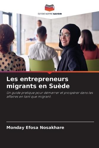 Les entrepreneurs migrants en Suède