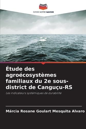 Étude des agroécosystèmes familiaux du 2e sous-district de Canguçu-RS
