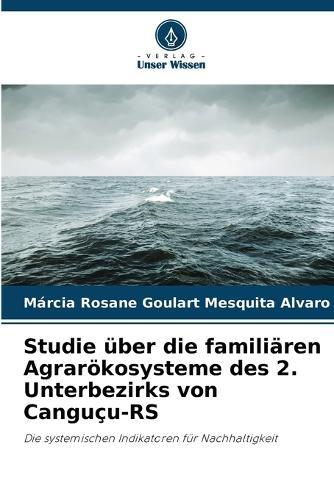 Studie über die familiären Agrarökosysteme des 2. Unterbezirks von Canguçu-RS