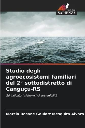 Studio degli agroecosistemi familiari del 2° sottodistretto di Canguçu-RS