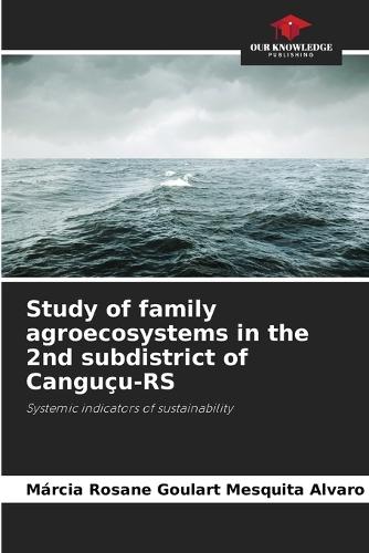 Study of family agroecosystems in the 2nd subdistrict of Canguçu-RS