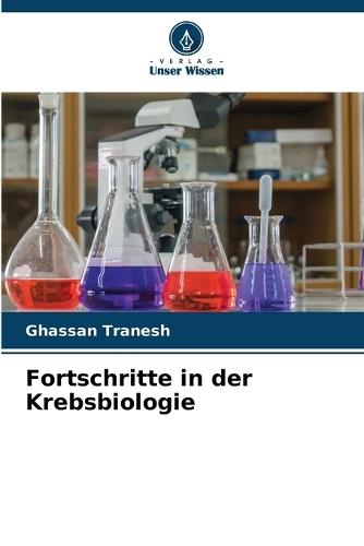 Fortschritte in der Krebsbiologie