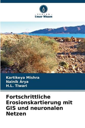 Fortschrittliche Erosionskartierung mit GIS und neuronalen Netzen