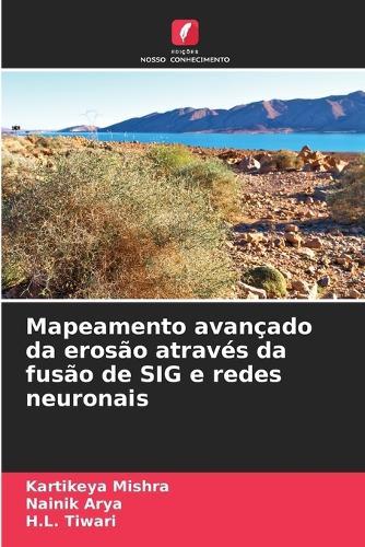 Mapeamento avançado da erosão através da fusão de SIG e redes neuronais