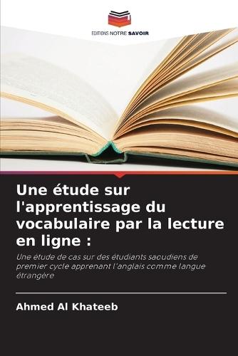 Une étude sur l'apprentissage du vocabulaire par la lecture en ligne
