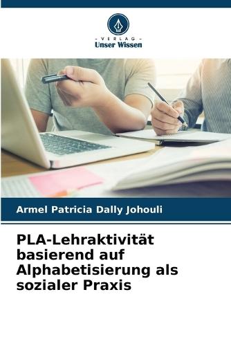 PLA-Lehraktivität basierend auf Alphabetisierung als sozialer Praxis