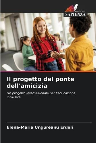 Il progetto del ponte dell'amicizia