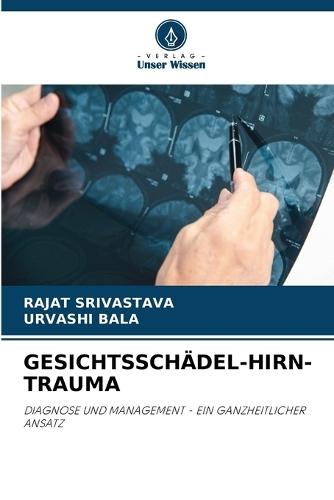 Gesichtsschädel-Hirn-Trauma