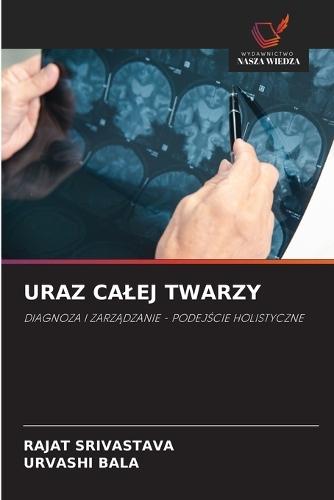 Uraz Calej Twarzy