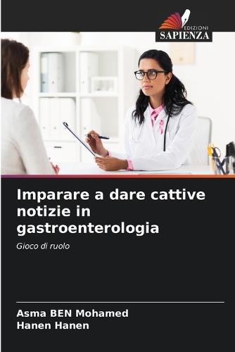 Imparare a dare cattive notizie in gastroenterologia