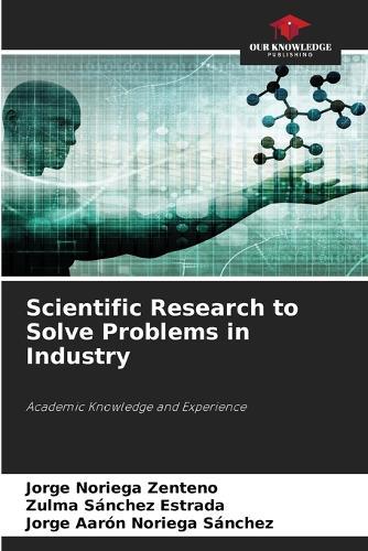 Scientific Research to Solve Problems in Industry