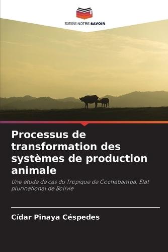 Processus de transformation des systèmes de production animale