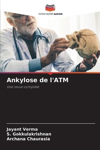 Ankylose de l'ATM