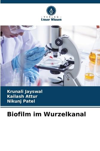 Biofilm im Wurzelkanal