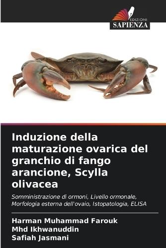 Induzione della maturazione ovarica del granchio di fango arancione, Scylla olivacea