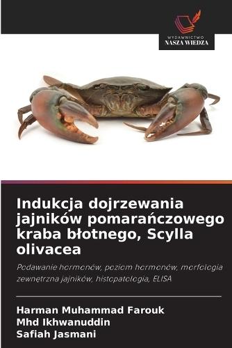 Indukcja dojrzewania jajników pomarańczowego kraba blotnego, Scylla olivacea