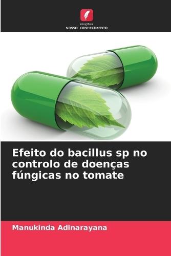 Efeito do bacillus sp no controlo de doenças fúngicas no tomate