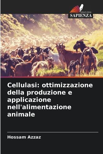 Cellulasi: ottimizzazione della produzione e applicazione nell'alimentazione animale