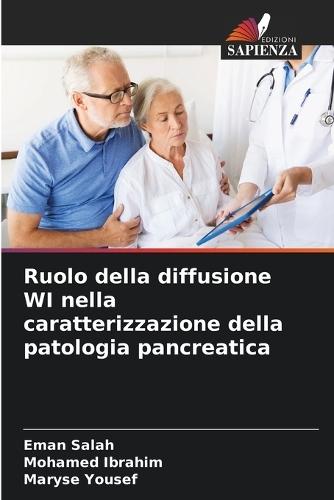 Ruolo della diffusione WI nella caratterizzazione della patologia pancreatica