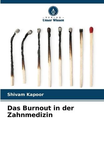 Das Burnout in der Zahnmedizin