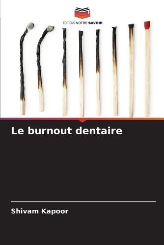 Le burnout dentaire