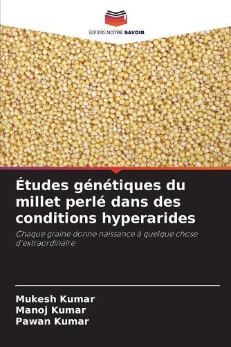 Études génétiques du millet perlé dans des conditions hyperarides