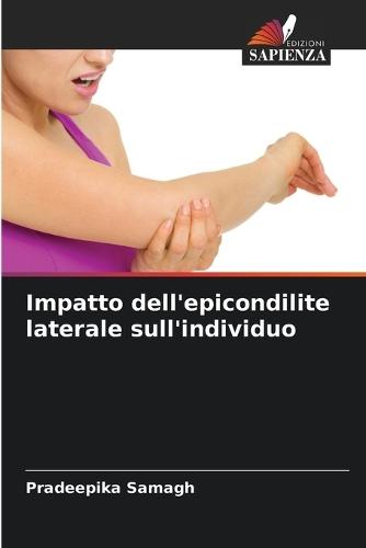 Impatto dell'epicondilite laterale sull'individuo