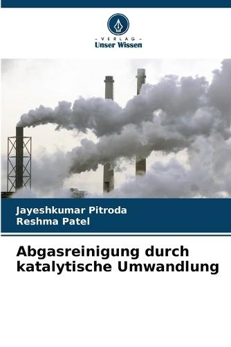 Abgasreinigung durch katalytische Umwandlung