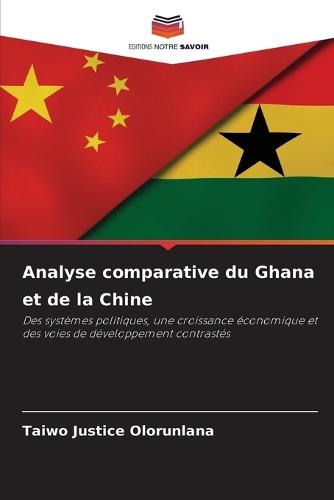Analyse comparative du Ghana et de la Chine