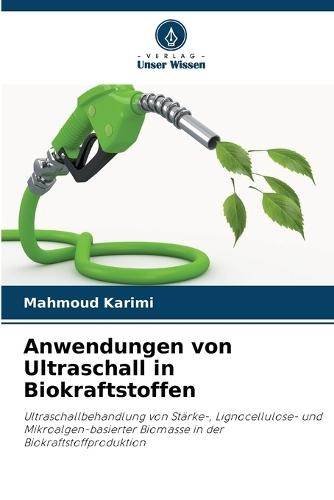 Anwendungen von Ultraschall in Biokraftstoffen