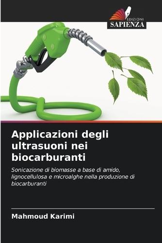Applicazioni degli ultrasuoni nei biocarburanti