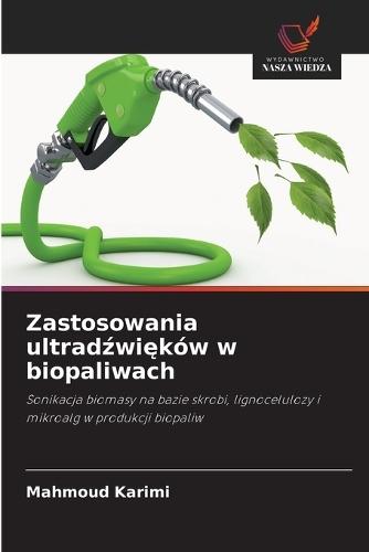 Zastosowania ultradźwięków w biopaliwach