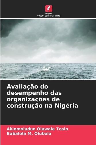 Avaliação do desempenho das organizações de construção na Nigéria