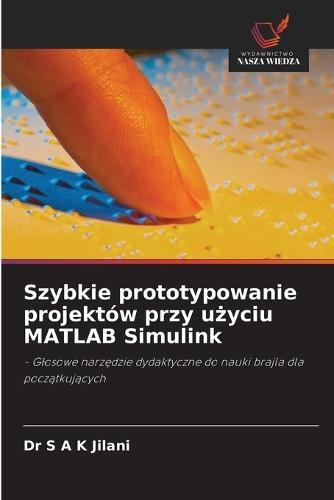 Szybkie prototypowanie projektów przy użyciu MATLAB Simulink